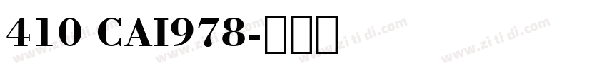 410 CAI978字体转换